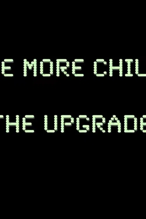 Be More Chill: The Upgrade poster
