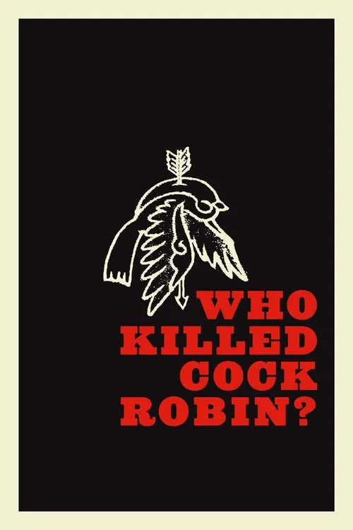 Who Killed Cock Robin? poster