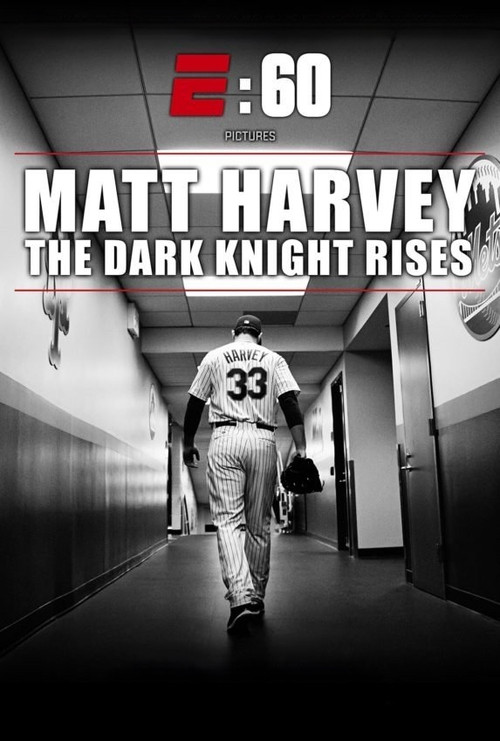 E:60 - Matt Harvey: The Dark Knight Rises poster