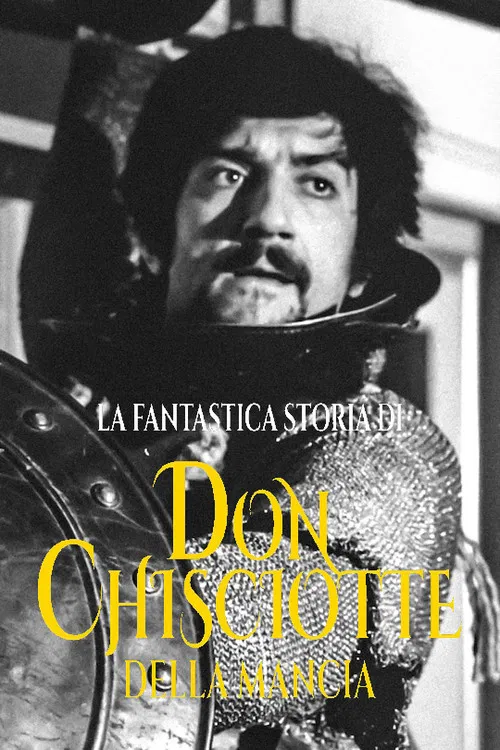 La fantastica storia di Don Chisciotte della Mancia poster