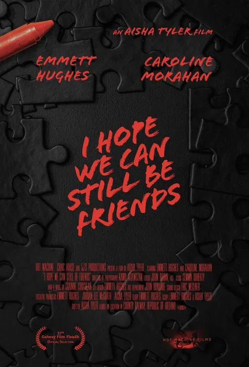 I Hope We Can Still Be Friends poster