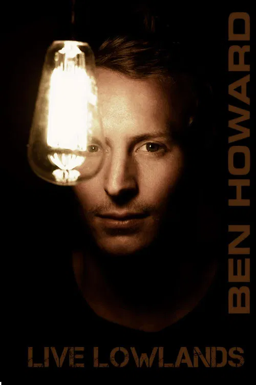 Ben Howard: Live At Lowlands poster