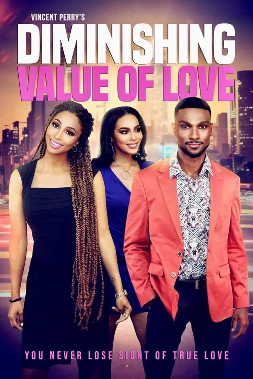 Diminishing Value of Love poster