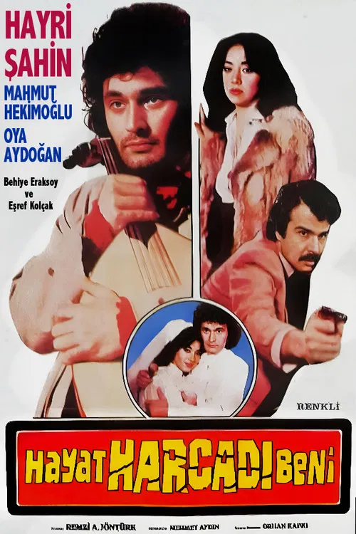Hayat Harcadı Beni poster