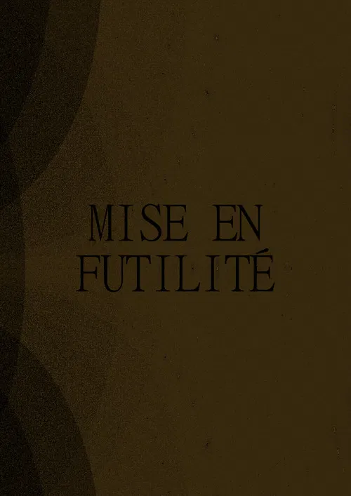 Mise en Futilité poster