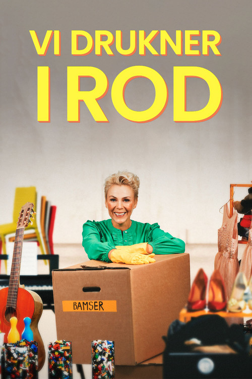 Vi drukner i rod poster