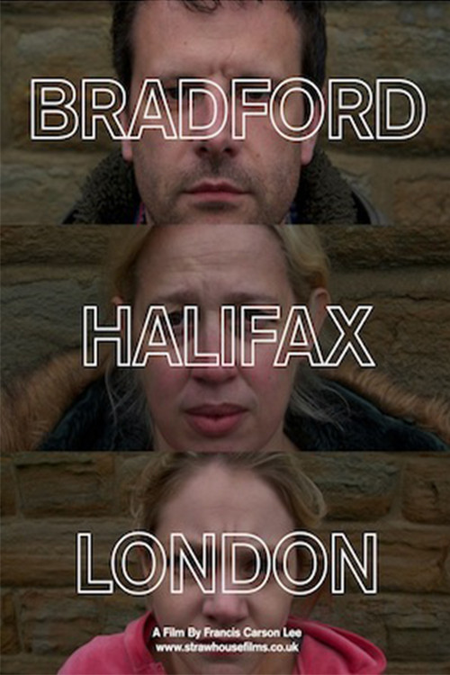Bradford-Halifax-London poster
