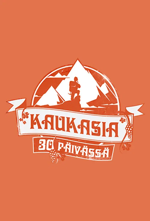 Kaukasia 30 päivässä poster