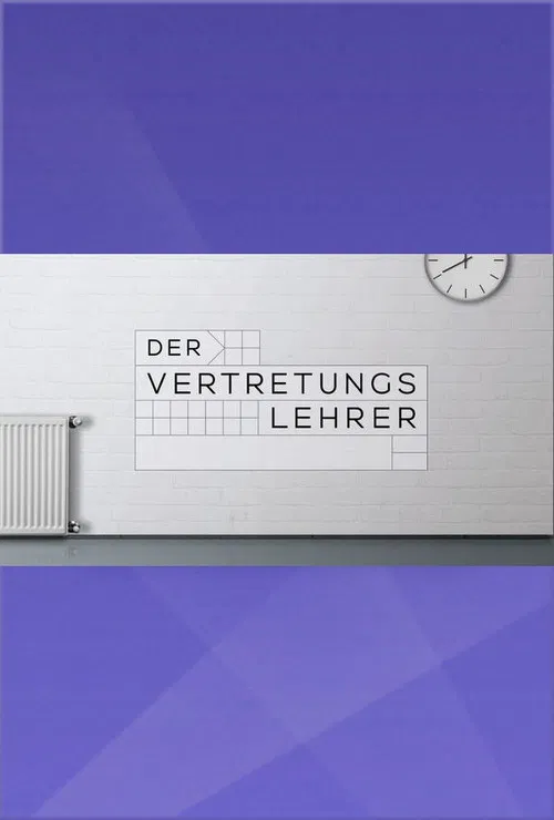 Der Vertretungslehrer poster