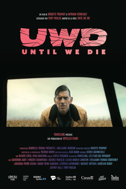 UWD (Until We Die) poster