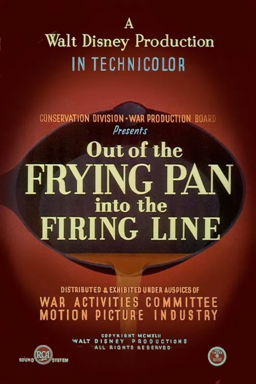 Out of the Frying Pan Into the Firing Line poster