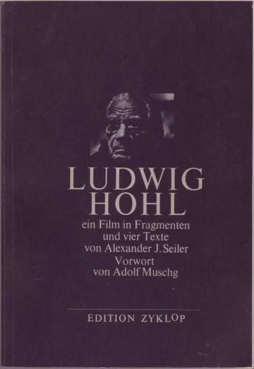Ludwig Hohl - Ein Film in Fragmenten poster