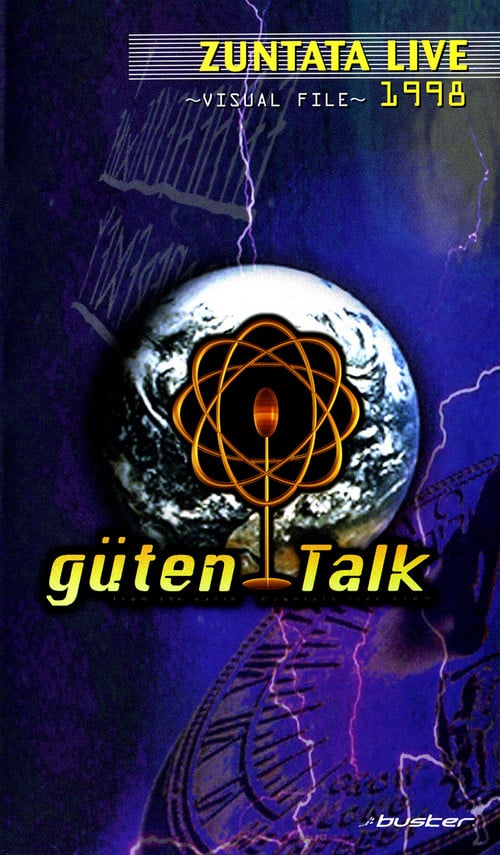ZUNTATA LIVE 1998 "güten Talk" from the earth ~VISUAL FILE~ poster