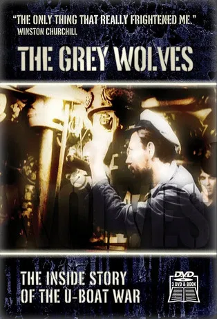 The Grey Wolves: Echoes from WWII poster