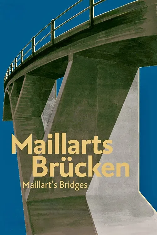 Maillart's Bridges poster