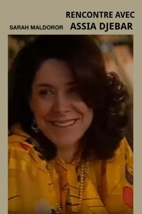 Rencontre avec Assia Djebar poster