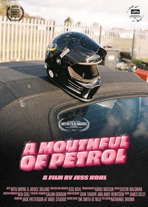 A Mouthful of Petrol poster