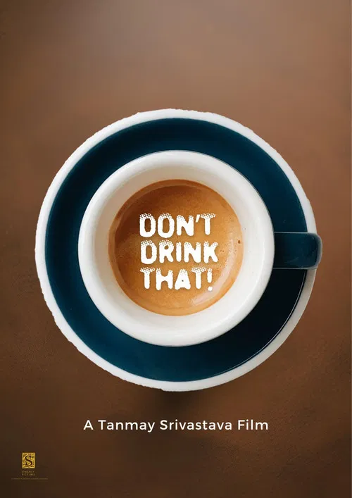 Don't Drink That! poster