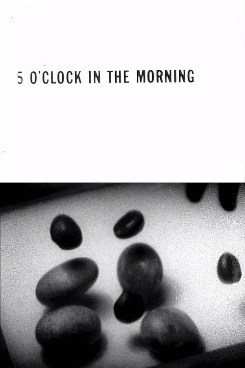 5 O'Clock in the Morning poster