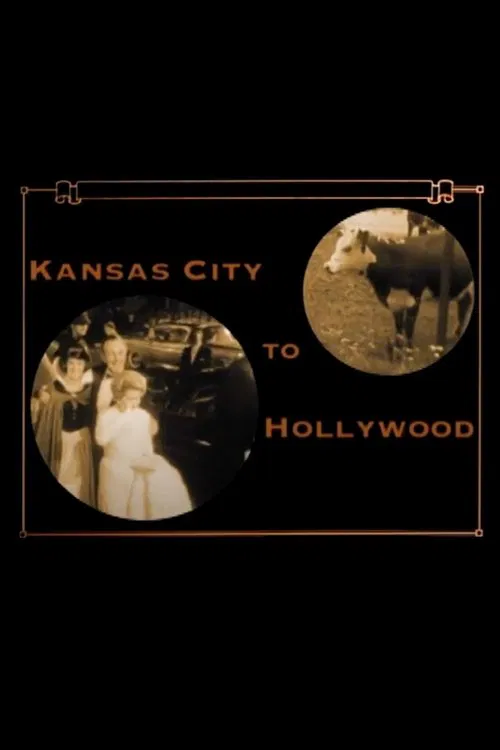 From Kansas City to Hollywood poster