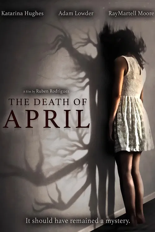 The Death of April poster