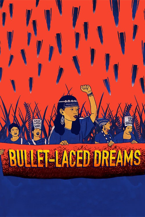 Bullet-laced Dreams poster
