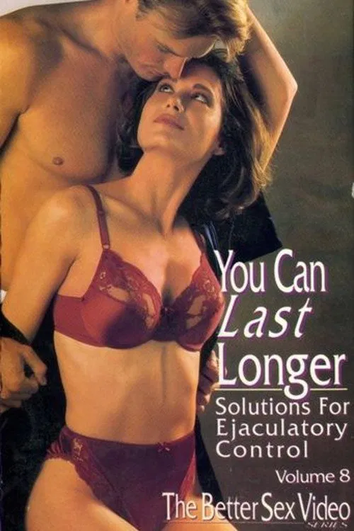 You Can Last Longer: Solutions for Ejaculatory Control poster