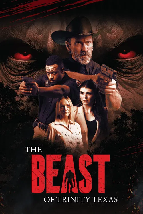 The Beast of Trinity Texas poster