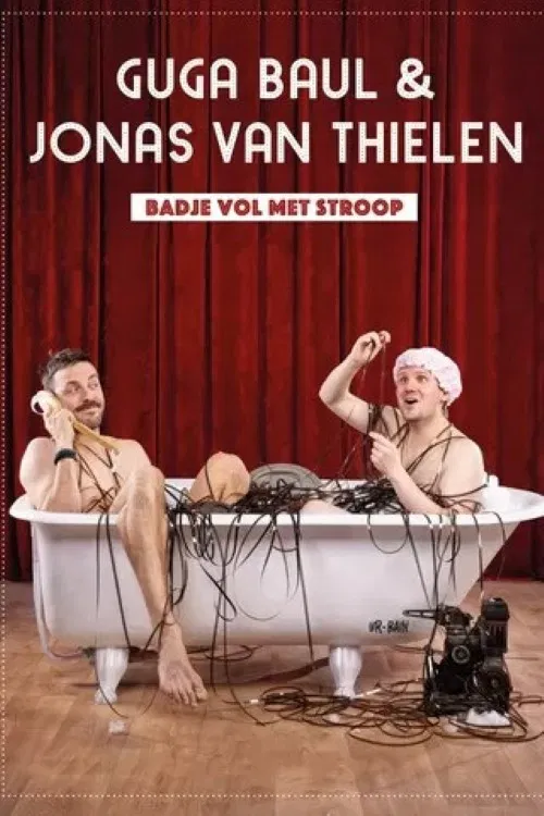 Guga Baúl & Jonas Van Thielen - Badje Vol met Stroop XXL poster