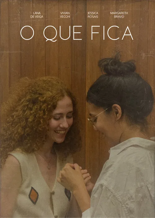 O Que Fica poster