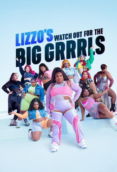 Lizzo's Watch Out for the Big Grrrls poster