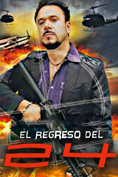 El Regreso Del 24 poster