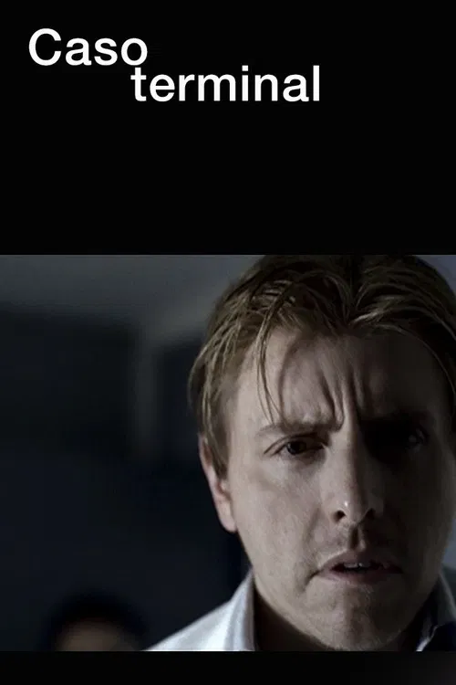 Caso terminal poster