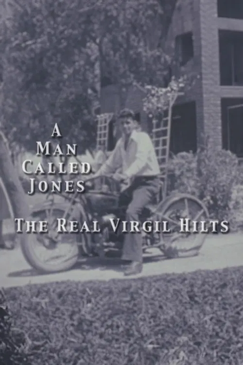 The Real Virgil Hilts: A Man Called Jones poster