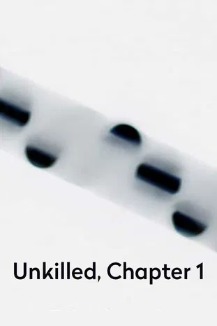 Unkilled, Chapter 1 poster