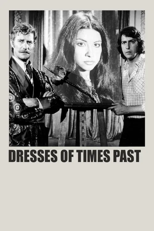 Dresses Of Times Past poster