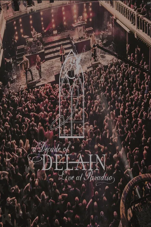A Decade of Delain - Live at Paradiso poster