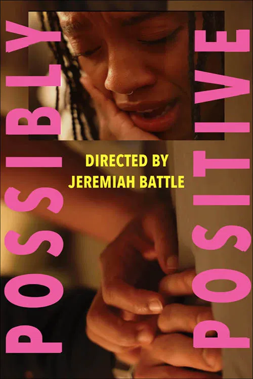 Possibly Positive poster