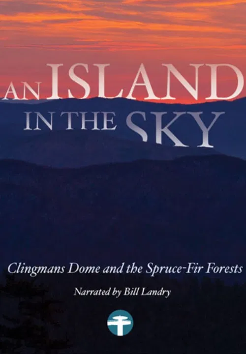 Smoky Mountain Explorer - An Island in the Sky poster