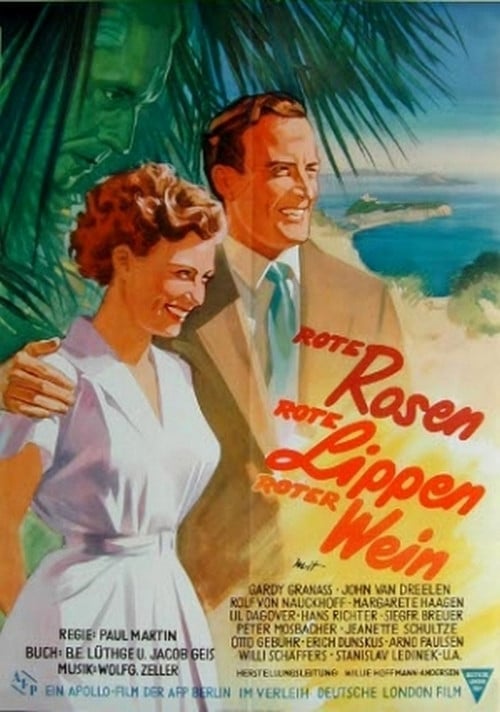 Red Roses, Red Lips, Red Wine poster