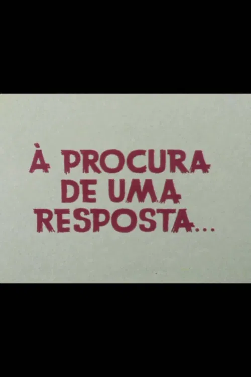 À Procura De Uma Resposta poster