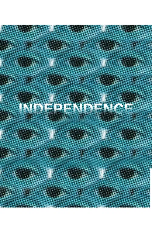 INDEPENDENCE poster