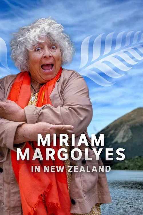 Miriam Margolyes Discovers New Zealand poster