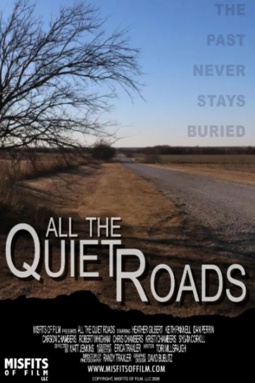 All the Quiet Roads poster