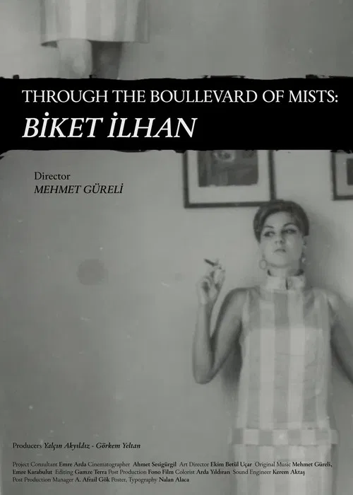 Through The Boullevard of Mists: Biket İlhan poster
