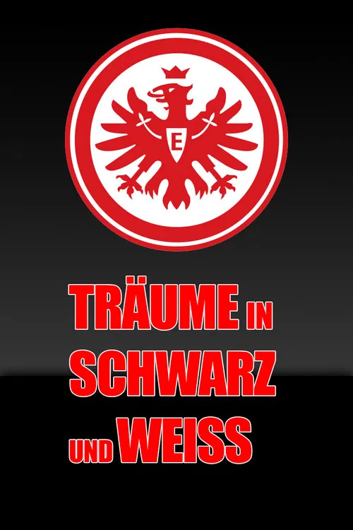 Träume in Schwarz und Weiss poster