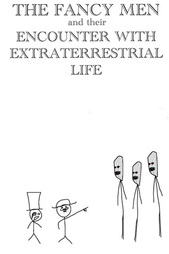 THE FANCY MEN AND THEIR ENCOUNTER WITH EXTRATERRESTRIAL LIFE poster