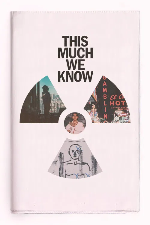This Much We Know poster