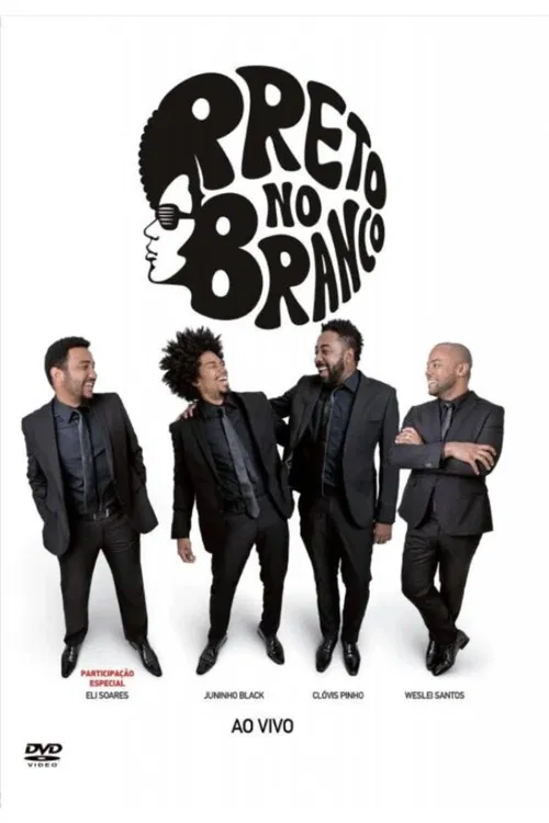 Preto no Branco - Ao Vivo poster