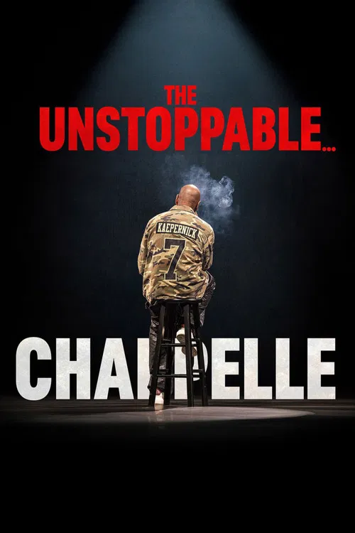 Dave Chappelle: The Unstoppable... poster